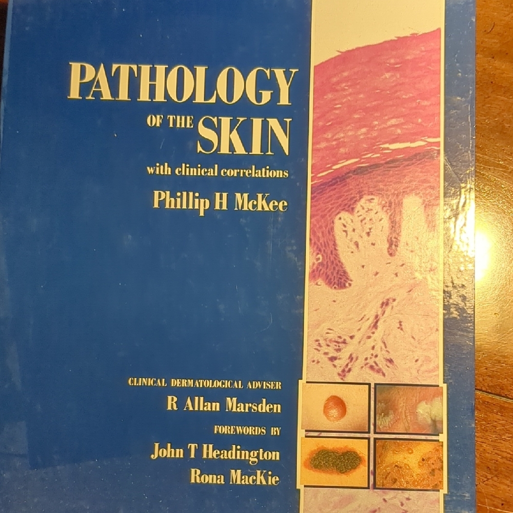 book: pathology of the skin with clinical correlations by Philli H McKee 1989